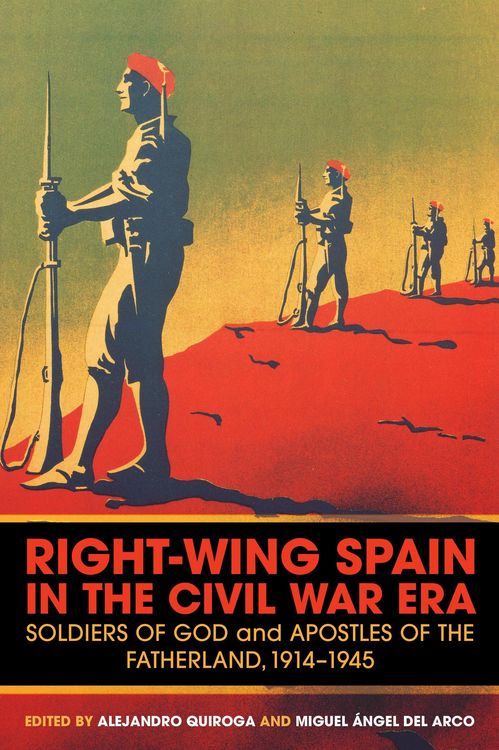 Produktbild: Right-Wing Spain in the Civil War Era