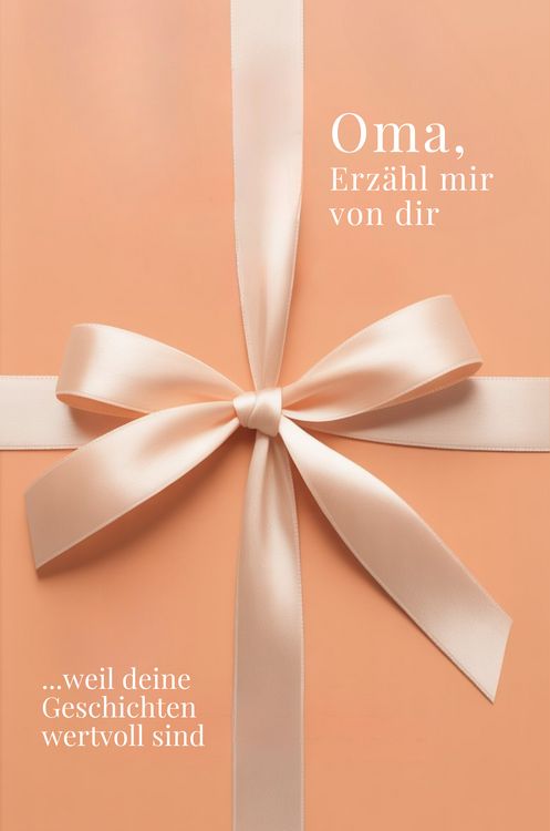 Produktbild: Oma, erz&auml;hl mir von dir &ndash; Das Oma Geschenk Buch