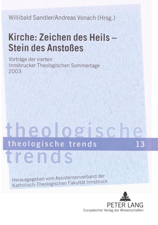 Produktbild: Kirche: Zeichen des Heils - Stein des Ansto&szlig;es