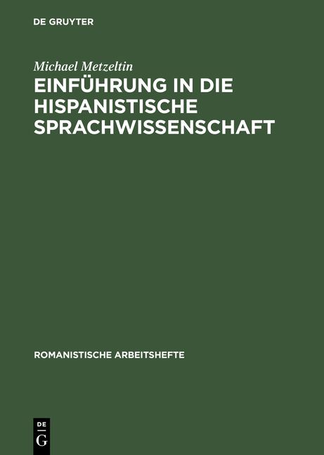 Produktbild: Einf&uuml;hrung in die hispanistische Sprachwissenschaft