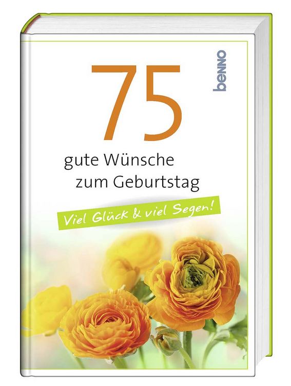 Produktbild: 75 gute W&uuml;nsche zum Geburtstag