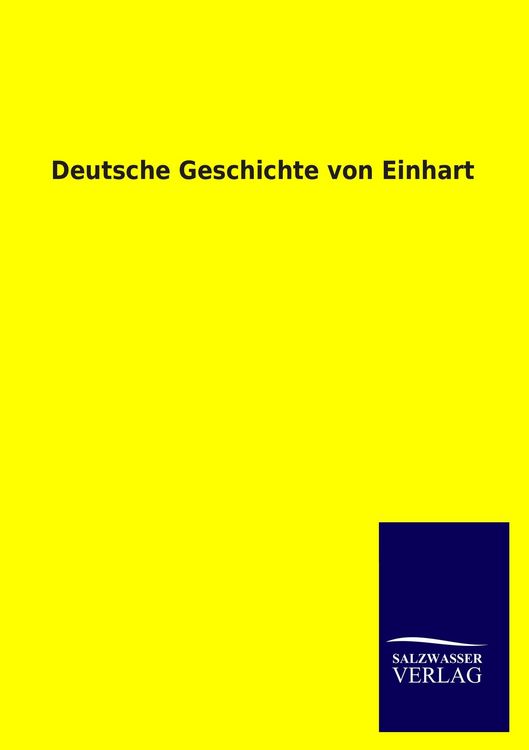 Produktbild: Deutsche Geschichte von Einhart