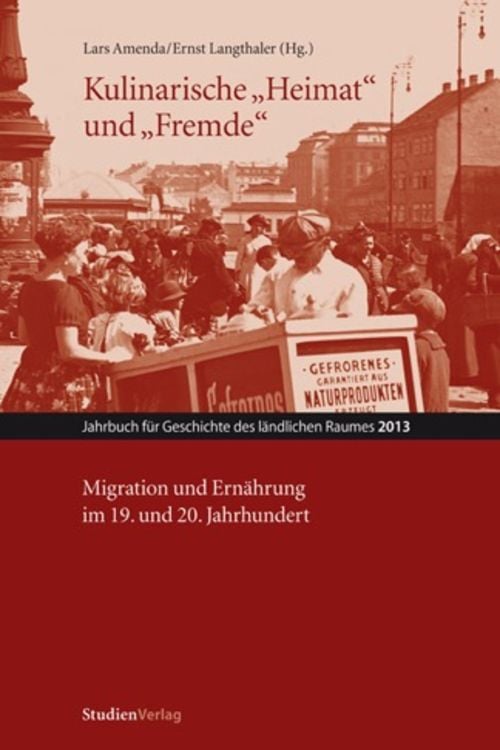 Bild vom Artikel Kulinarische „Heimat“ und „Fremde“ vom Autor Lars Amenda