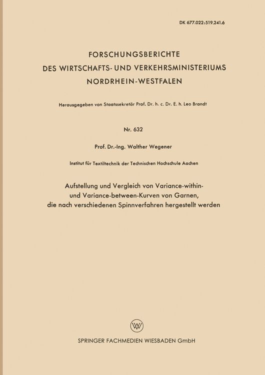 Produktbild: Aufstellung und Vergleich von Variance-within- und Variance-between-Kurven von Garnen, die nach verschiedenen Spinnverfahren hergestellt werden