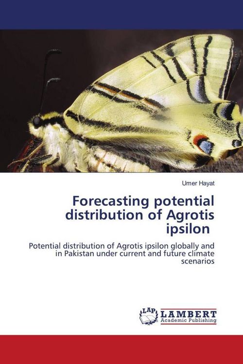 Produktbild: Forecasting potential distribution of Agrotis ipsilon