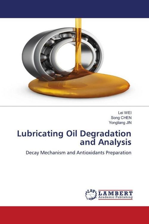 Produktbild: Lubricating Oil Degradation and Analysis