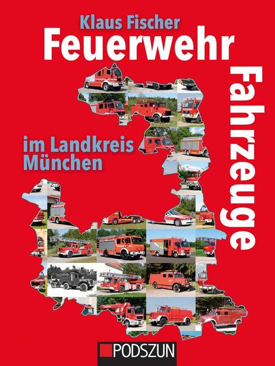 Produktbild: Feuerwehrfahrzeuge im Landkreis M&uuml;nchen