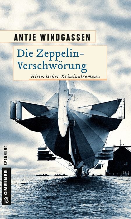 Bild vom Artikel Die Zeppelin-Verschwörung vom Autor Antje Windgassen