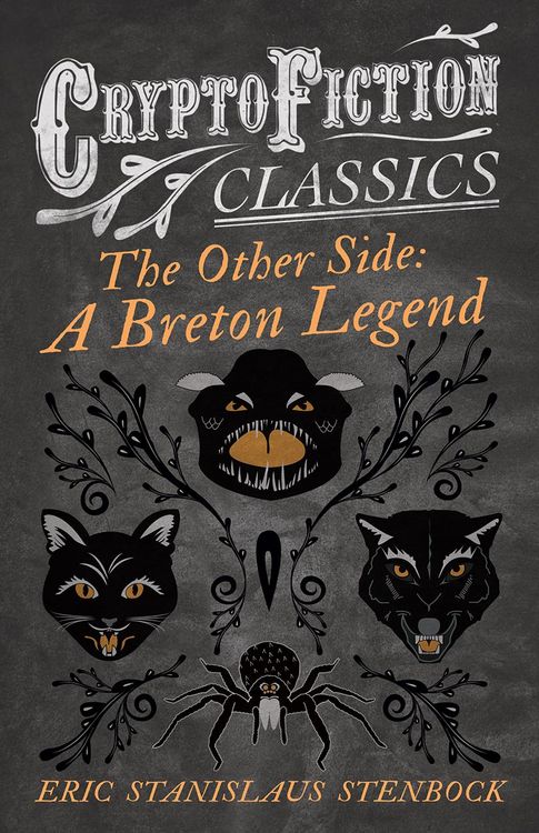 Produktbild: The Other Side: A Breton Legend (Cryptofiction Classics - Weird Tales of Strange Creatures)