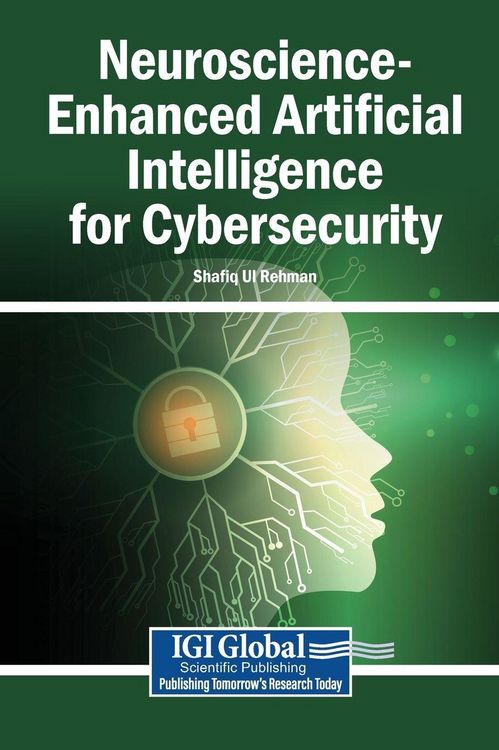 Produktbild: Neuroscience-Enhanced Artificial Intelligence for Cybersecurity