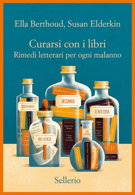 Produktbild: Curarsi con i libri. Rimedi letterari per ogni malanno