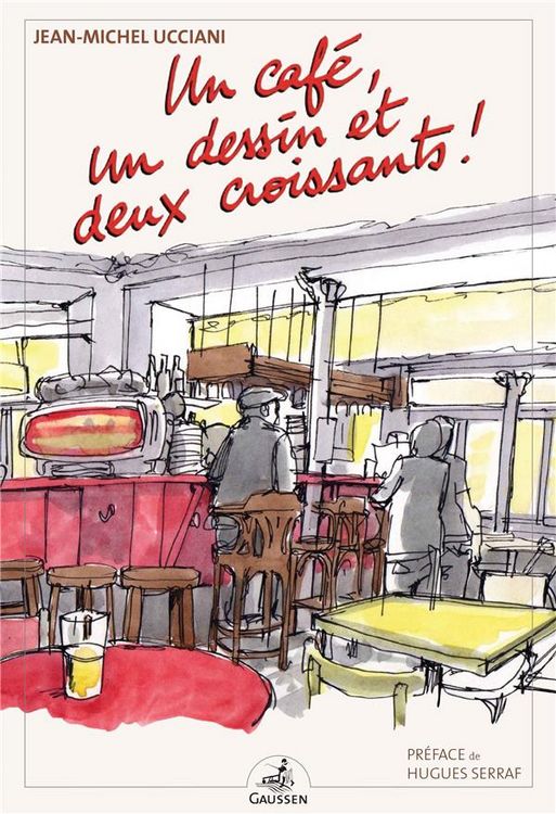 Produktbild: Un caf&eacute;, un dessin et deux croissants !