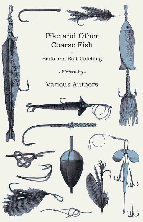 Produktbild: Pike and Other Coarse Fish - Baits and Bait-Catching