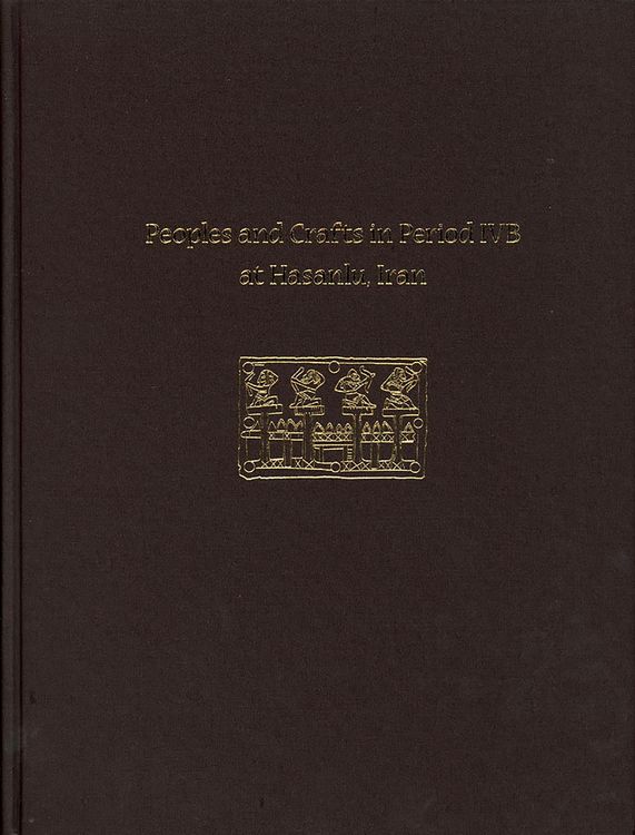 Produktbild: Peoples and Crafts in Period IVB at Hasanlu, Iran
