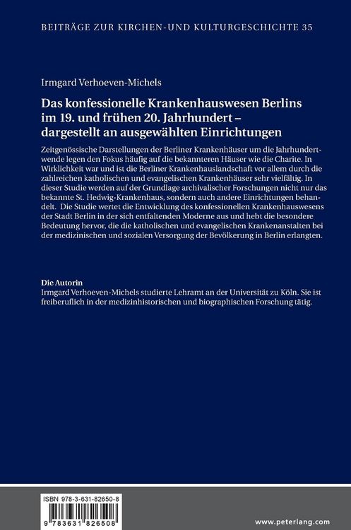 Produktbild: Das konfessionelle Krankenhauswesen Berlins im 19. und fr&uuml;hen 20. Jahrhundert &ndash; dargestellt an ausgew&auml;hlten Einrichtungen