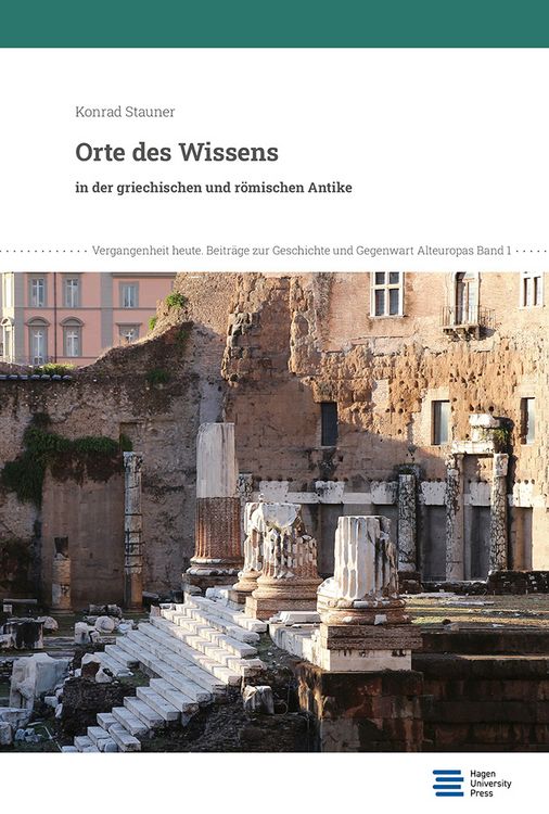 Produktbild: Orte des Wissens in der griechischen und r&ouml;mischen Antike