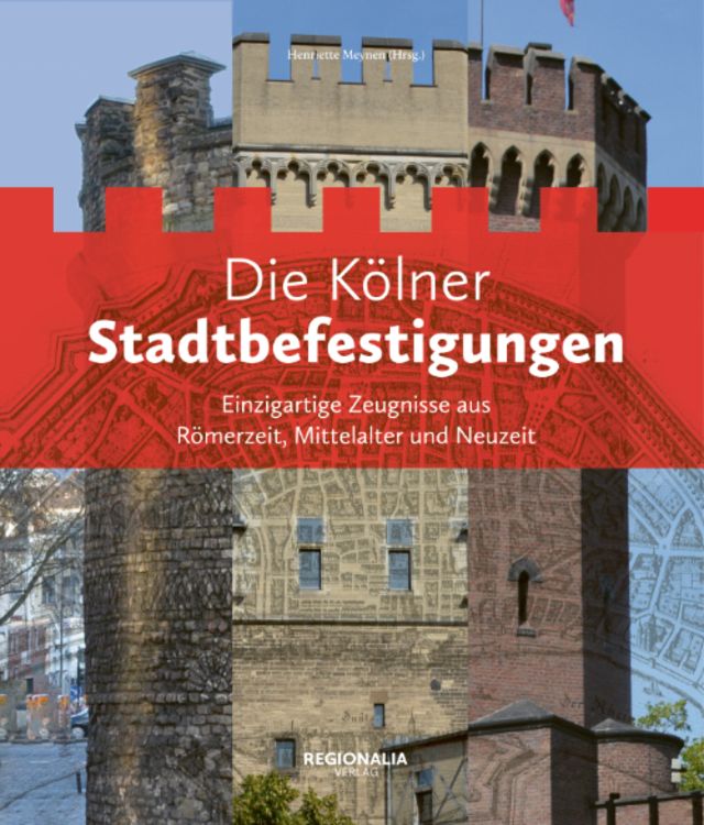 Produktbild: Die K&ouml;lner Stadtbefestigungen