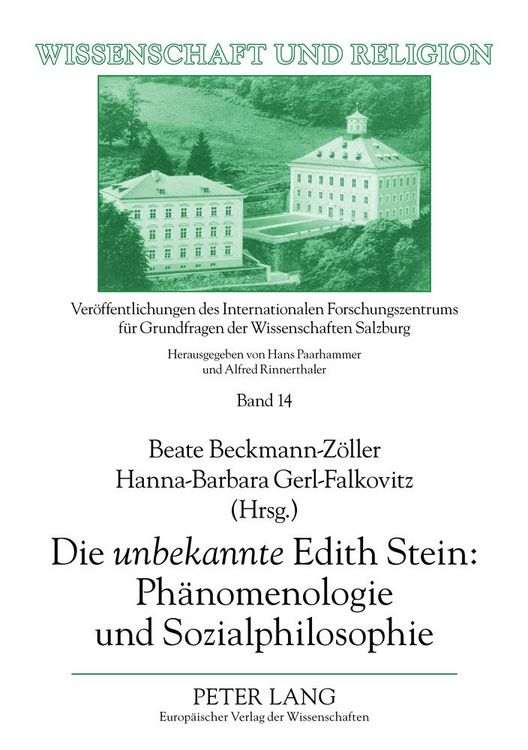 Produktbild: Die &laquo;unbekannte&raquo; Edith Stein: Ph&auml;nomenologie und Sozialphilosophie