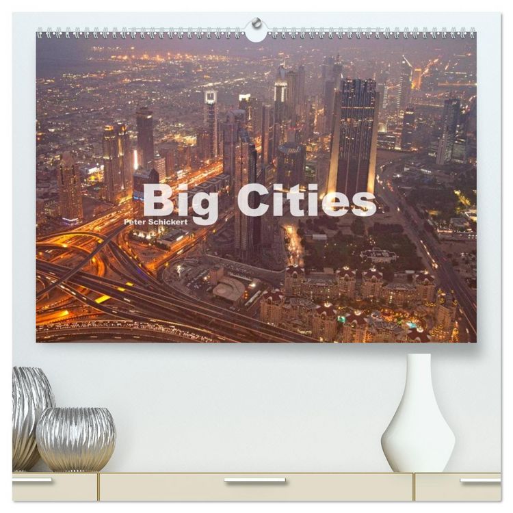 Produktbild: Big Cities (hochwertiger Premium Wandkalender 2026 DIN A2 quer), Kunstdruck in Hochglanz