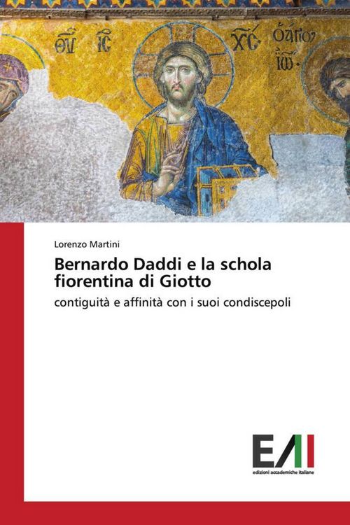 Produktbild: Bernardo Daddi e la schola fiorentina di Giotto