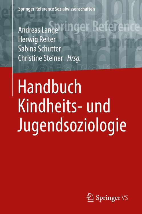 Produktbild: Handbuch Kindheits- und Jugendsoziologie