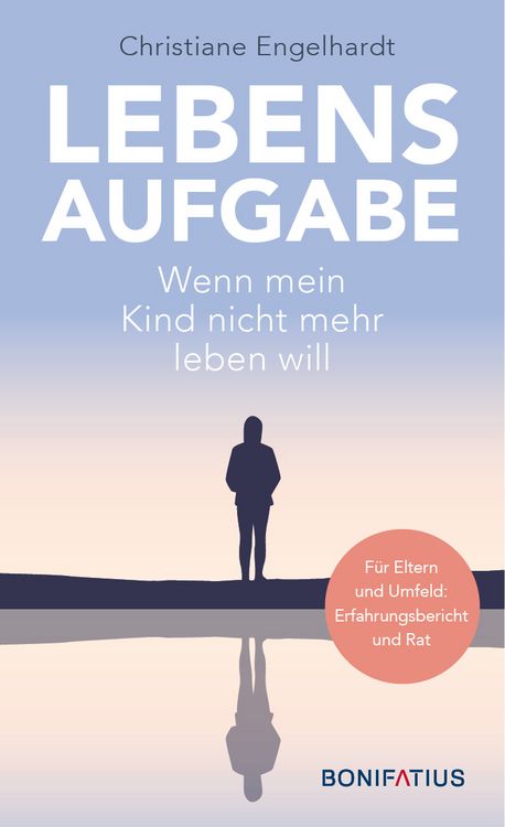Produktbild: Lebensaufgabe - Wenn mein Kind nicht mehr leben will