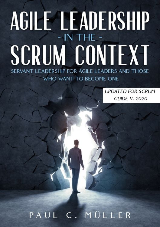 Produktbild: Agile Leadership in the Scrum context (Updated for Scrum Guide V. 2020)