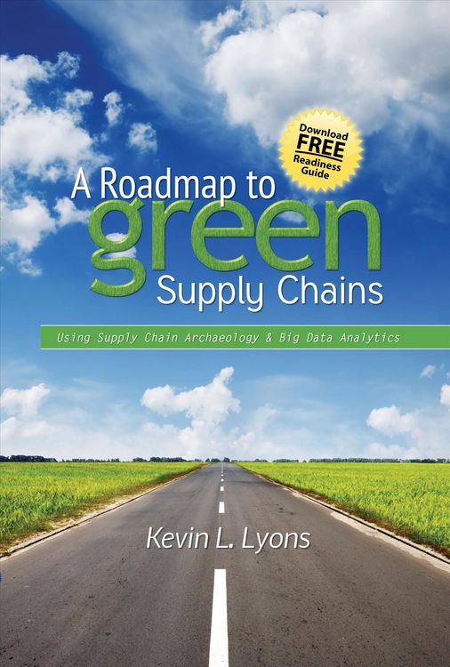 Produktbild: A Roadmap to Green Supply Chains