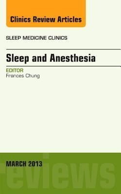 Produktbild: Sleep and Anesthesia, an Issue of Sleep Medicine Clinics