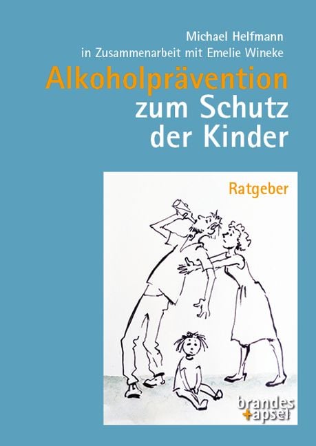 Produktbild: Alkoholpr&auml;vention zum Schutz der Kinder