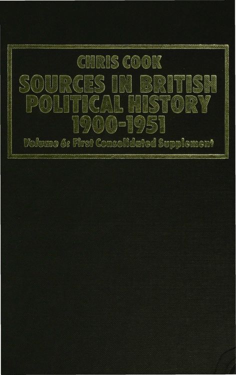 Produktbild: Sources in British Political History 1900-1951