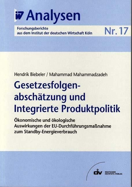 Produktbild: Gesetzesfolgenabsch&auml;tzung und Integrierte Produktpolitik