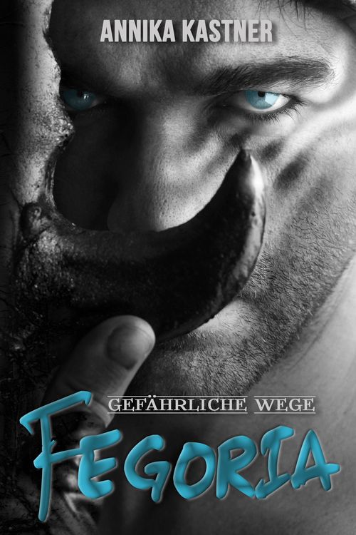 Produktbild: Fegoria - Gef&auml;hrliche Wege