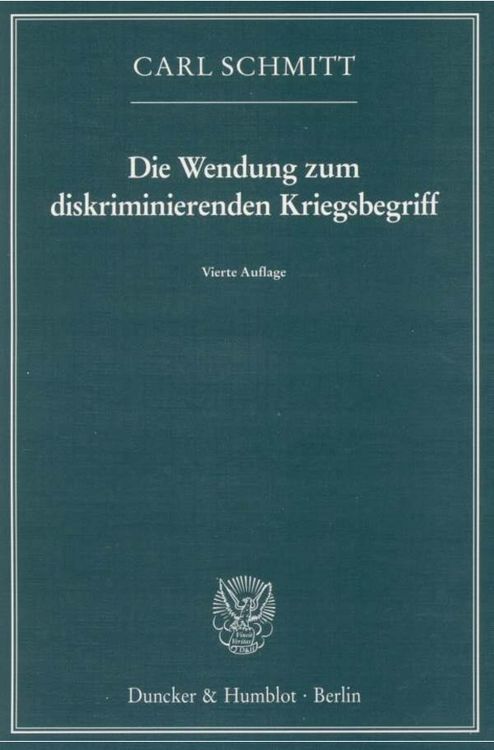 Produktbild: Die Wendung zum diskriminierenden Kriegsbegriff.