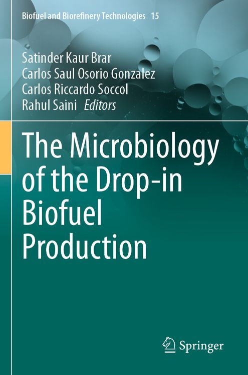 Produktbild: The Microbiology of the Drop-in Biofuel Production