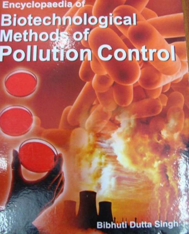 Produktbild: Encyclopaedia Of Biotechnological Methods Of Pollution Control