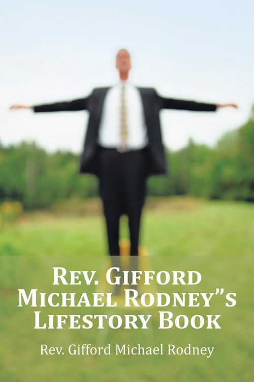 Produktbild: Rev. Gifford Michael Rodney"S Lifestory Book