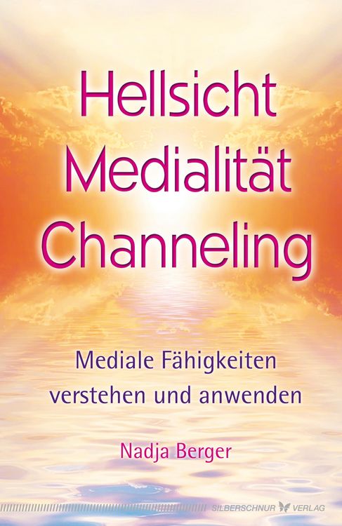 Produktbild: Hellsicht, Medialit&auml;t, Channeling