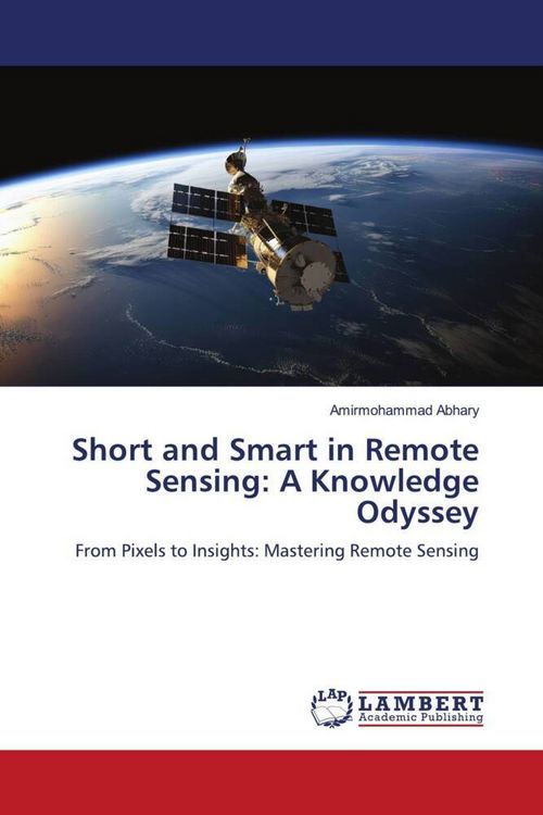 Produktbild: Short and Smart in Remote Sensing: A Knowledge Odyssey