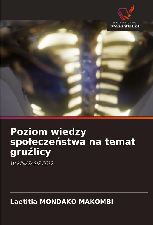 Produktbild: Poziom wiedzy spo&iquest;ecze&iquest;stwa na temat gru&iquest;licy