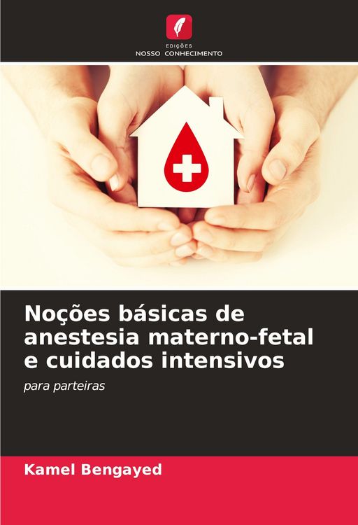 Produktbild: No&ccedil;&otilde;es b&aacute;sicas de anestesia materno-fetal e cuidados intensivos