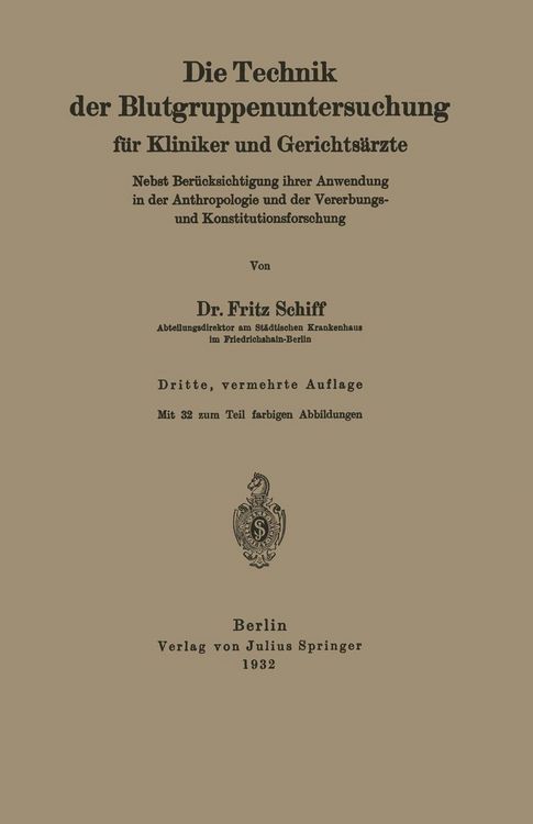 Produktbild: Die Technik der Blutgruppenuntersuchung f&uuml;r Kliniker und Gerichts&auml;rzte