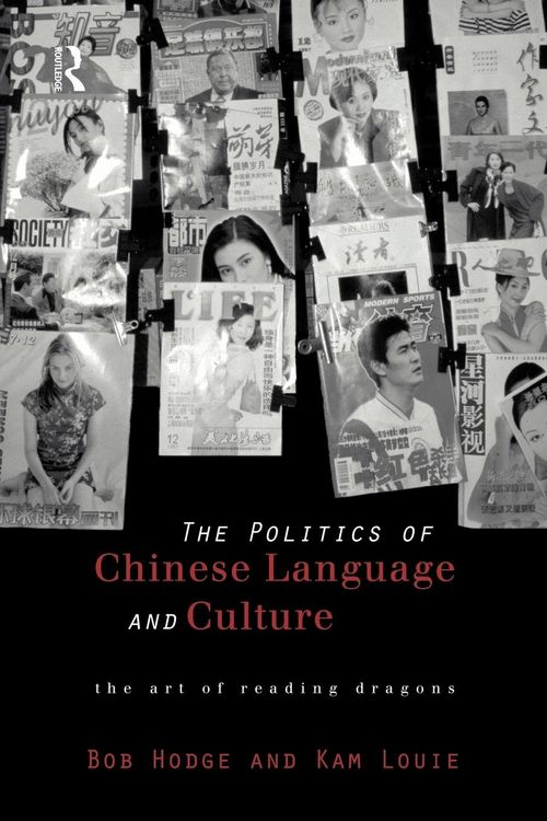 Produktbild: Politics of Chinese Language and Culture