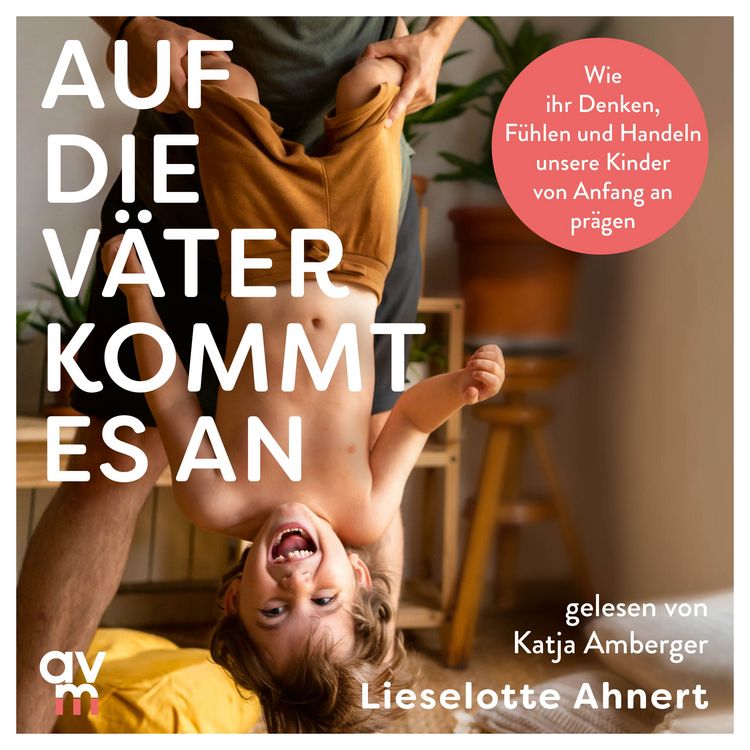 Produktbild: Auf die V&auml;ter kommt es an