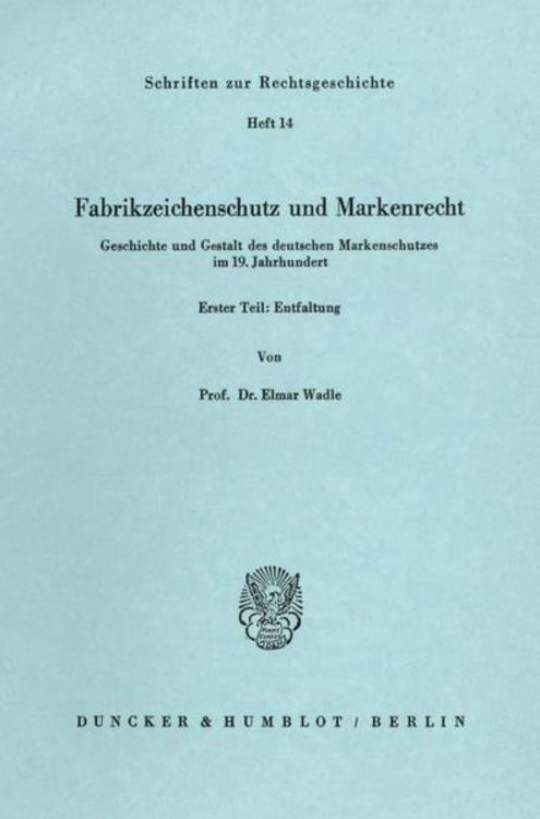 Produktbild: Fabrikzeichenschutz und Markenrecht.