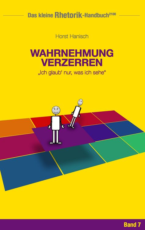 Produktbild: Rhetorik-Handbuch 2100 - Wahrnehmung verzerren