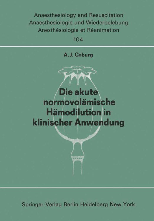 Produktbild: Die akute normo&mdash;vol&auml;mische H&auml;modilution in klinischer Anwendung