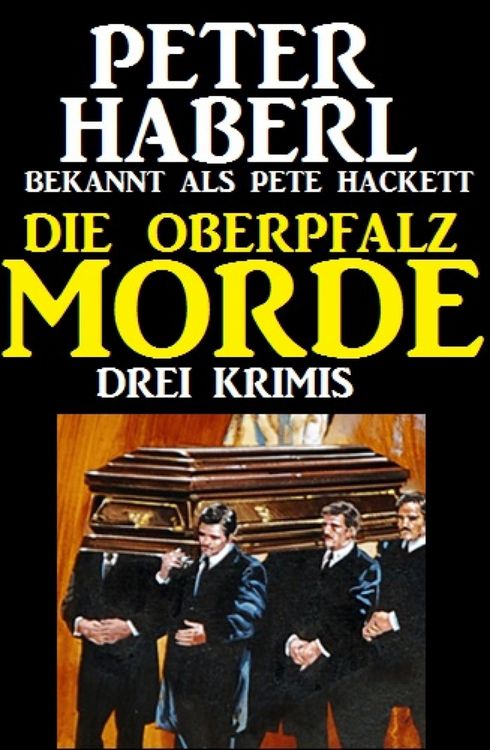 Produktbild: Die Oberpfalz-Morde: Drei Krimis