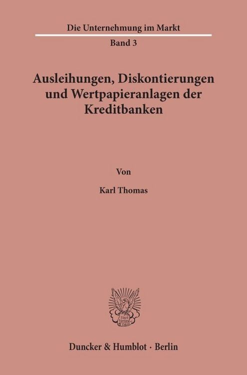 Produktbild: Ausleihungen, Diskontierungen und Wertpapieranlagen der Kreditbanken.