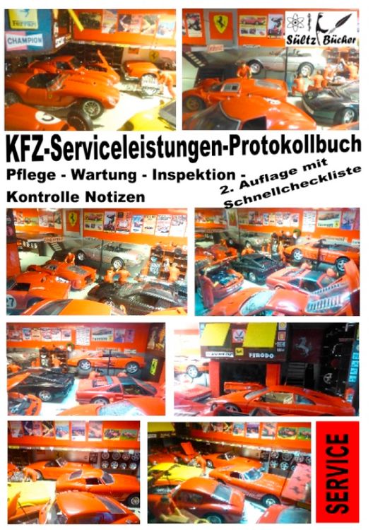 Produktbild: KFZ-Serviceleistungen-Protokollbuch - Wartung - Kontrolle - Notizen